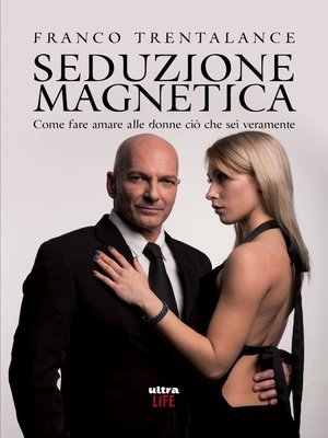 cover image of Seduzione magnetica